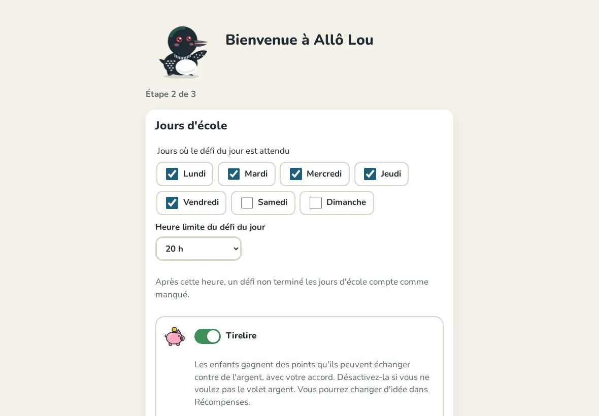 Les jours d'école, l'heure limite du défi du jour et la tirelire
